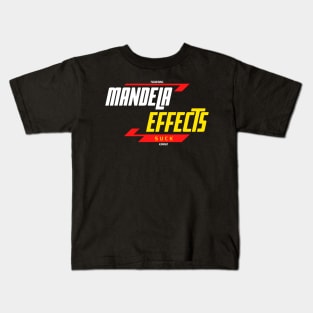 MANDELA EFFECTS SUCK Kids T-Shirt